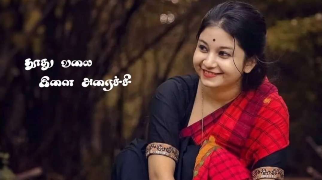 Thoothuvala ila Arachu song | WhatsApp status Tamil | Female version status Tamil